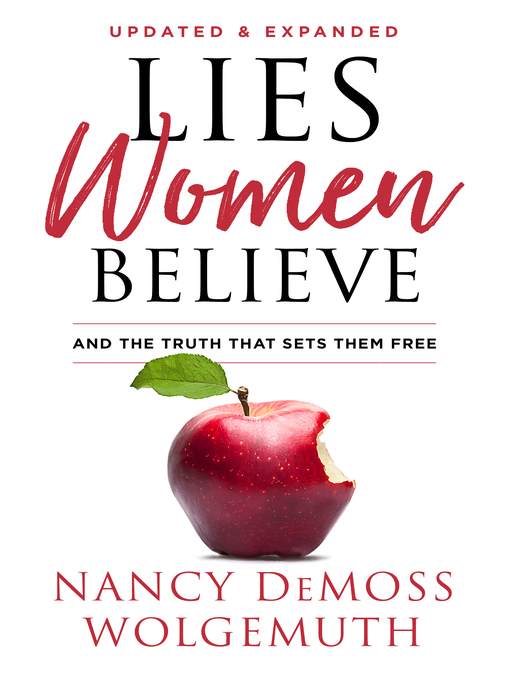 Title details for Lies Women Believe by Nancy DeMoss Wolgemuth - Available